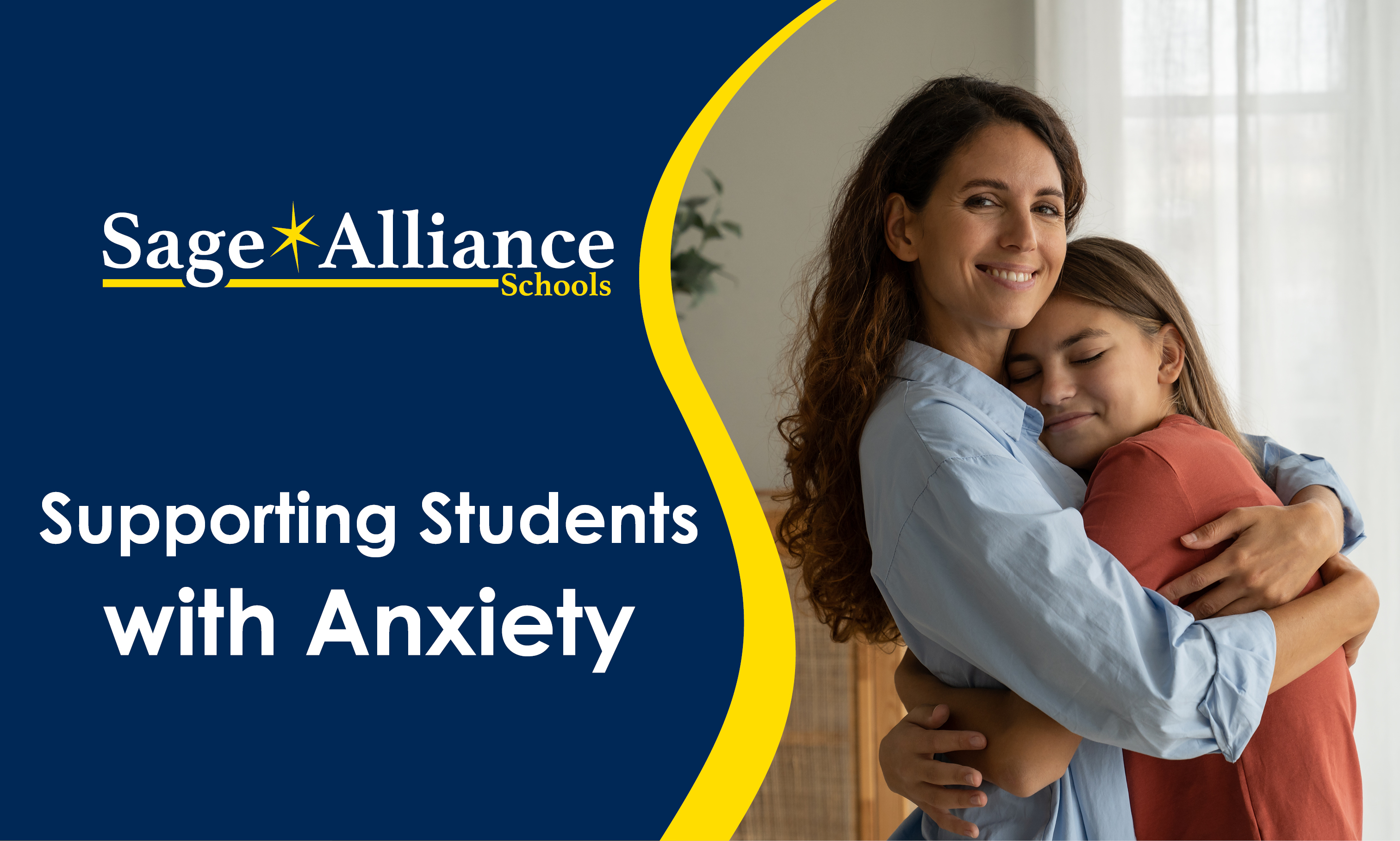 Supporting Students with Anxiety Sage Alliance